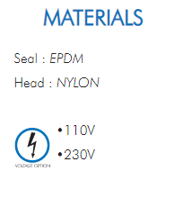 Seal : EPDMHead : NYLON•110V•230V 