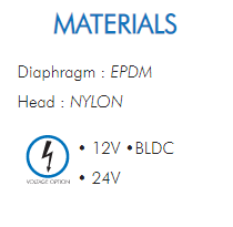 Diaphragm : EPDMHead : NYLON• 12V •BLDC• 24V